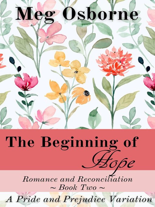 Title details for The Beginning of Hope by Meg Osborne - Available